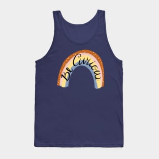 Be curious trendy color pattern rainbow Tank Top